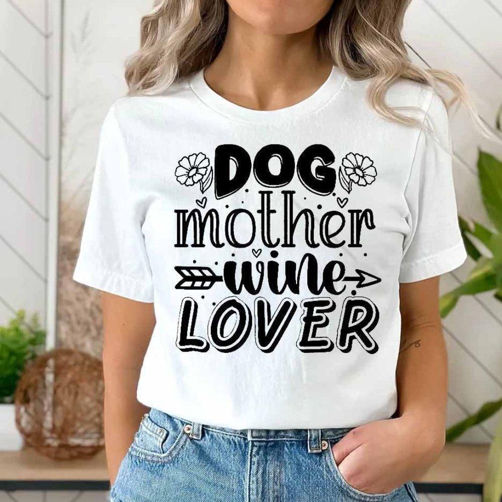 Dog Mother Wine Lover Mothers Day Gift Retro Unisex T-Shirt